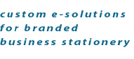 custom e-solutions for branded business stationery